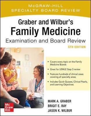 Exame de medicina familiar de Graber e Wilbur e revisão do conselho, quinta edição